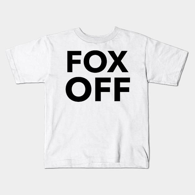 Fox Off Kids T-Shirt by Sly Fox Trivia